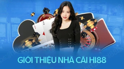 Nhà cái Hi88 – Kho game đồ sộ cùng ưu đãi đậm giá trị